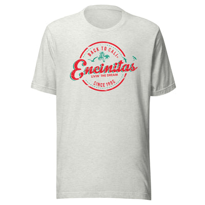ENCINITAS LIVIN' THE DREAM T-SHIRT